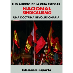 NACIONALSINDICALISMO UNA DOCTRINA REVOLUCIONARIA